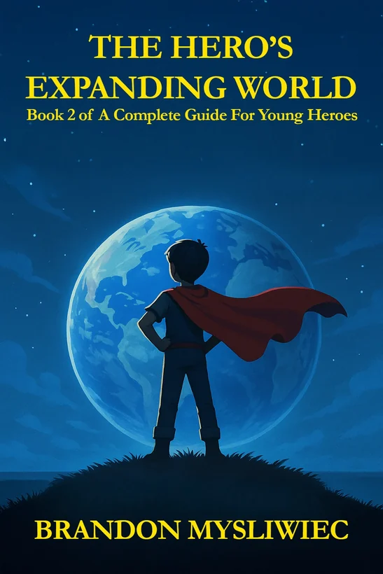 The Hero's Expanding World